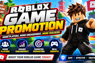 roblox advertising,roblox promotion, roblox game marketing to increase engageme