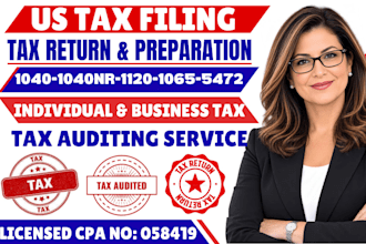 do US tax filing, tax return, tax filing for 1040, 1040nr, 1120, 1065, 5472