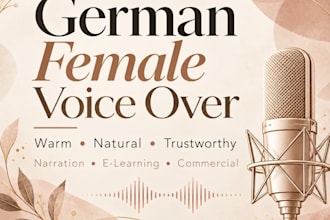 record a warm natural german female voice over