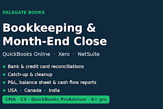 do bookkeeping, reconciliations and month end close in quickbooks and xero