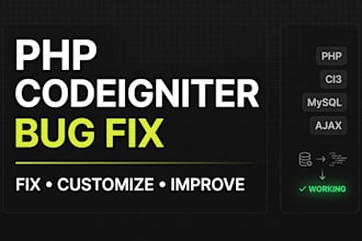 fix PHP codeigniter bugs and develop custom features
