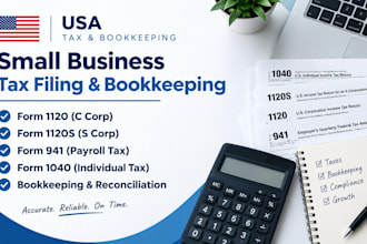 handle USA small business tax form 1120, 1120s, 941, c corp, 1040 filing and acc
