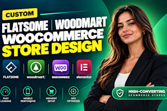 design custom flatsome woocommerce store, woodmart elementor webshop wordpress
