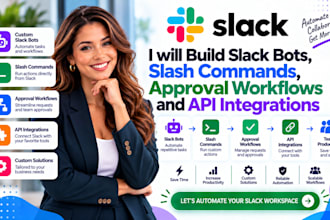 build custom slack bots slash commands approval workflows and API integrations