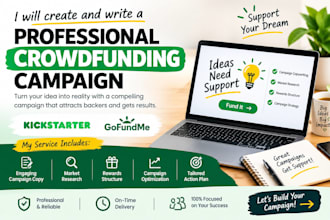 create and write a professional crowdfunding campaign