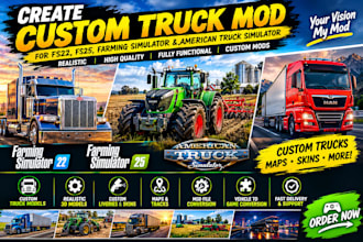 create fs22 custom truck mod, farming simulator, fs25, american truck simulator