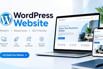 design and develop a fast, modern wordpress website for your business
