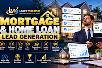 generate qualified mortgage and home loan leads with meta ads