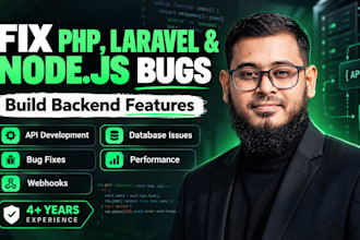 fix PHP laravel or nodejs bugs and build backend features