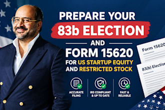 prepare your 83b election, form 15620 for US startup equity and restricted stock