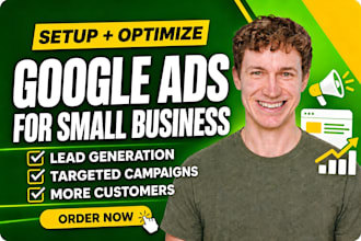 set up and optimize google ads for your small business