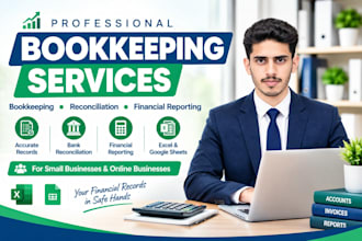 do bookkeeping, bank reconciliation and financial reporting