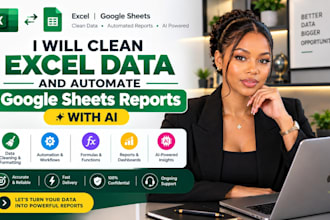 clean excel data and automate google sheets with ai