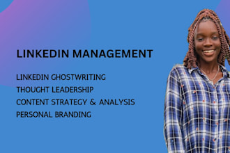 professionally manage and ghostwrite for your linkedin