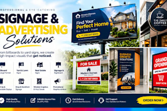 design real estate yard signs, banners, billboards and signage