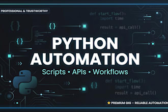 automate repetitive tasks with custom python scripts