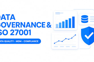 create a data governance and iso 27001 framework
