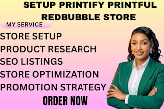 setup printify printful redbubble store listings niche research store promotion