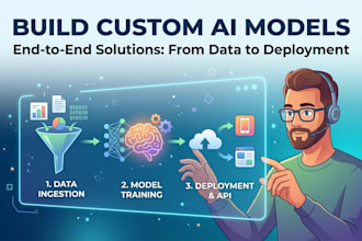 build, train, and deploy a custom ai model from scratch