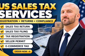 prepare and file your US sales tax return and registration