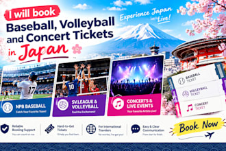 book baseball, volleyball, and concert tickets in japan