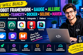 build robot framework gauge allure jenkins teamcity docker selene maven