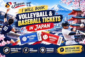 purchase volleyball and baseball tickets for you