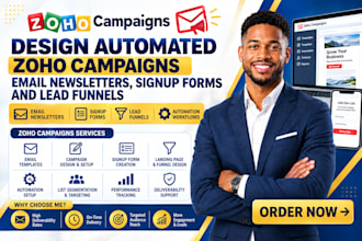 design automated zoho campaigns email newsletters, signup forms and lead funnels