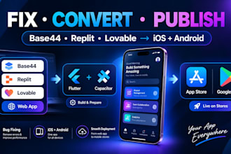 fix convert and publish your base44 replit or lovable app to app stores