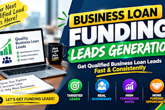 generate fresh targeted business loan leads for your business funding loan leads