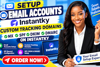 setup email accounts custom tracking domains mx spf dkim dmarc on instantky