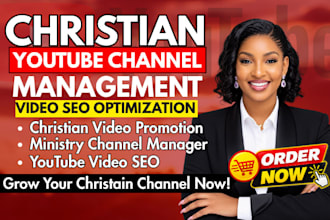 be your youtube seo expert for christian ministries, christian channel manager