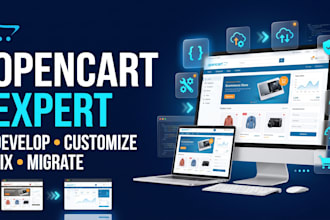 develop, customize, fix and migrate your opencart website