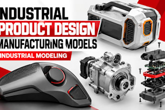 industrial product design, manufacturing models, industrial modeling