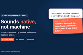 translate english to indonesian or indonesian to english as a native speaker