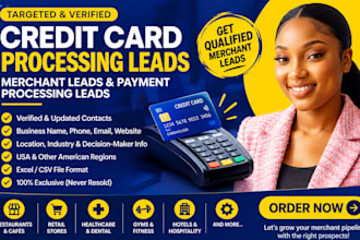 provide credit card processing leads, merchant leads and payment processing lead