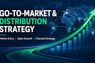 build your go to market and distribution strategy
