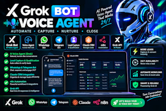 grok bot voice agent lead capture whatsapp telegram bot claude crm n8n grok API