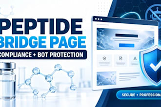 create compliant standalone bridge page plus bot protection for peptide business