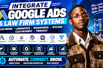 integrate google ads clio grow lawmatics wordpress mycase clio payment timesolv