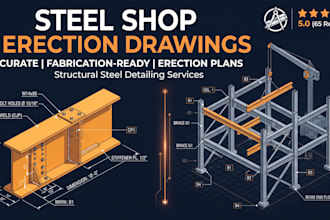 do steel detailing shop drawings and erection drawings