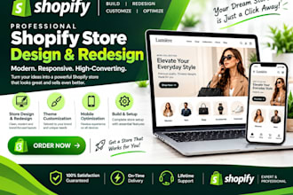 design and redesign shopify store build shopify website and shopify development