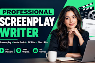 write a professional screenplay, movie script, or short film script