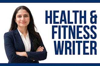 write high quality health and wellness articles