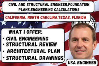 do civil and structural engineer,foundation plans,engineering calculation in USA