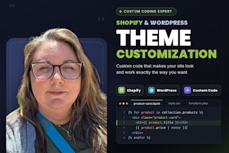 shopify theme customization expert, wordpress theme customization, custom coding