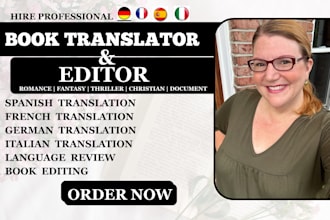 edit and translate your book into french, spanish and german language