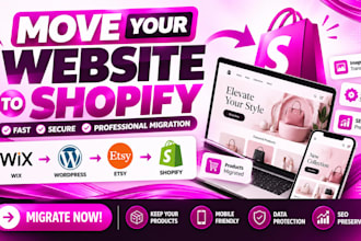 shopify migration, wix to shopify, etsy to shopify, wordpress to shopify