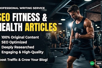 write engaging SEO fitness and health blog posts