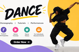 teach you how to dance choreography dance  routines and tutorials